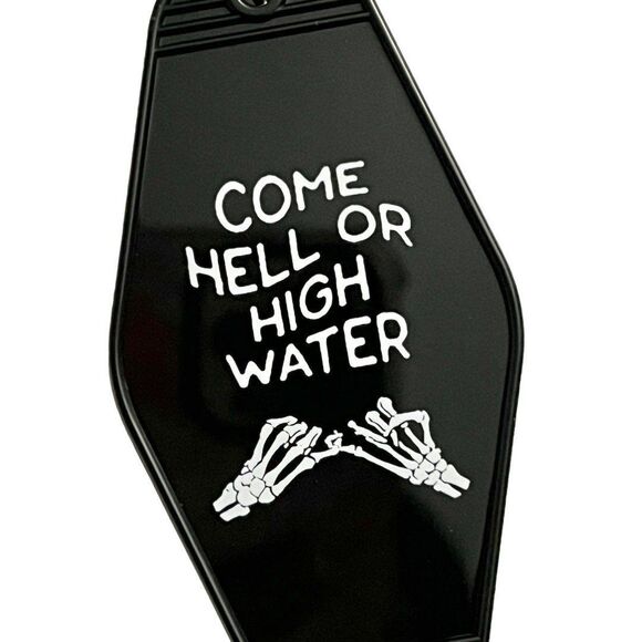 Come H or High Water Skeleton Motel Style Keychain! - Picture 2 of 4